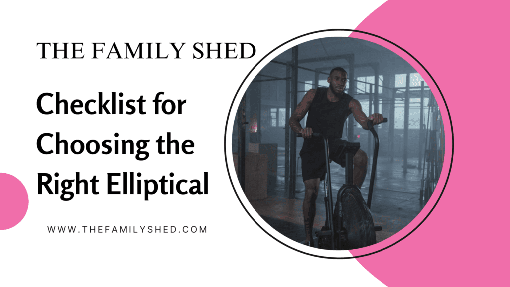 Choosing the right elliptical, thefamilshed